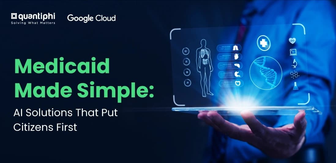 Medicaid Made Simple: AI Solutions That Put Citizens First