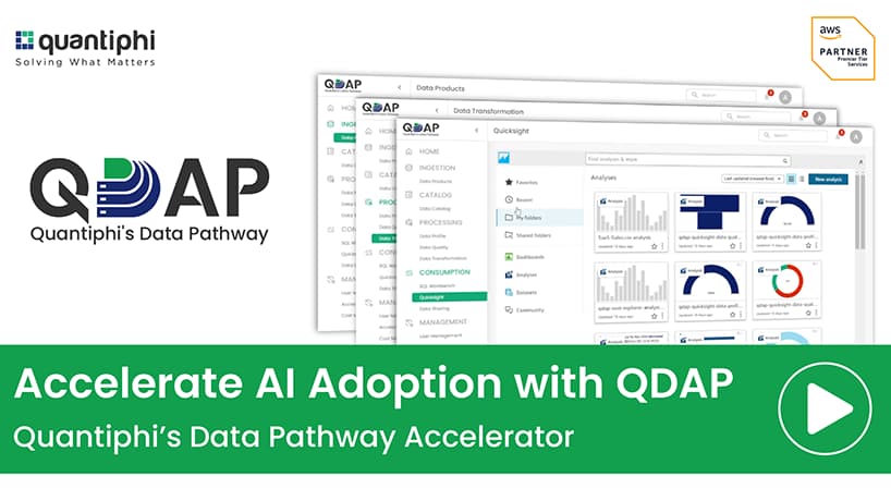 QDAP – Quantiphi’s Data Pathway