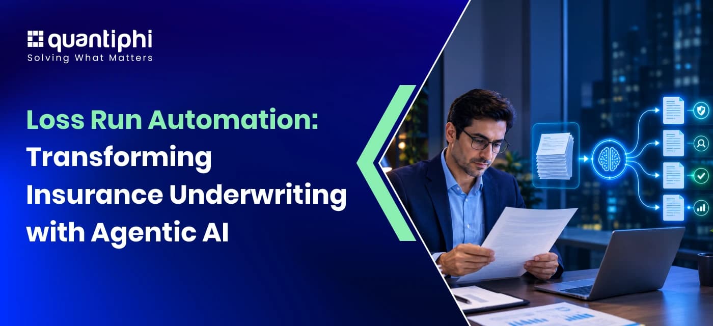 Loss Run Automation: Transforming Insurance Underwriting wit...