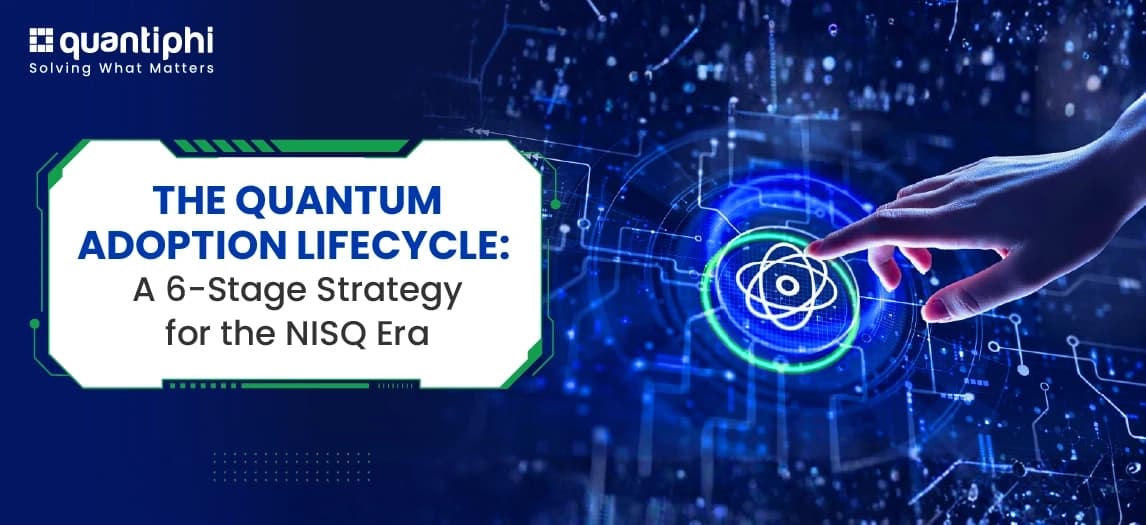 The Quantum Adoption Lifecycle: A 6-Stage Strategy for the N...