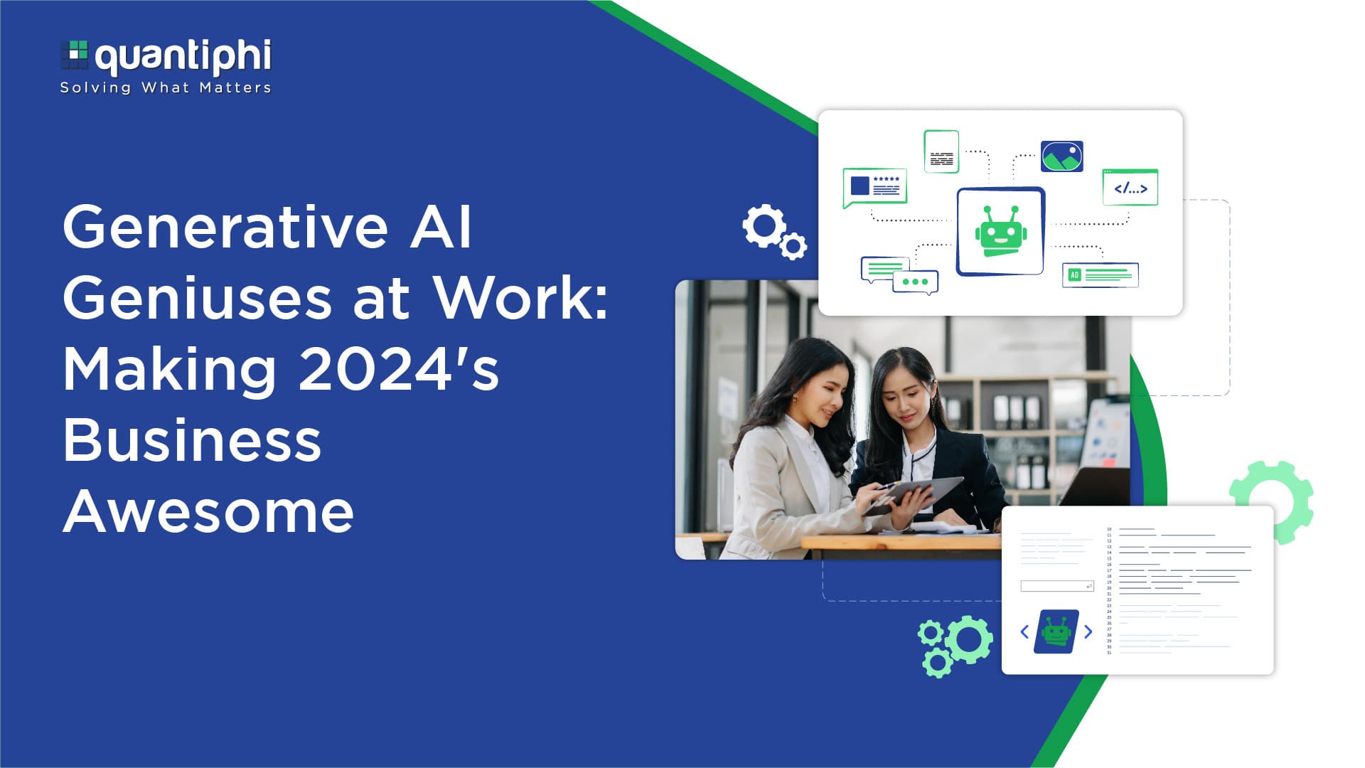 Generative AI Geniuses at Work: Making 2024’s Business Awesome!